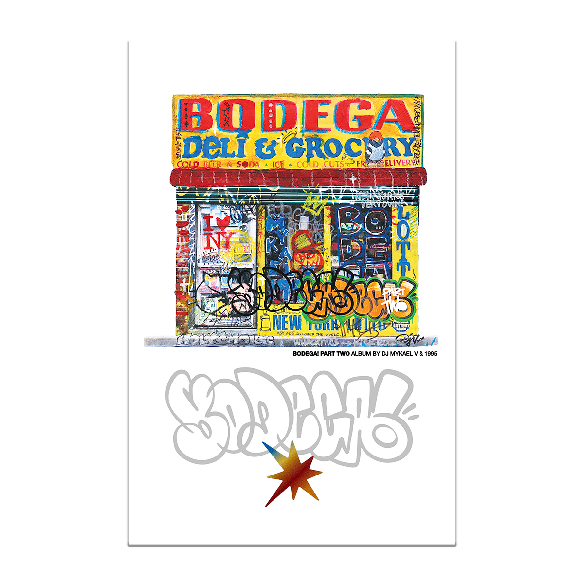 BODEGA 2! POSTER — Mykael V